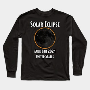 Solar Eclipse United States Total Eclipse Gift For American April 8th 2024 Astronomy Sun Moon Space Enthusiast Long Sleeve T-Shirt